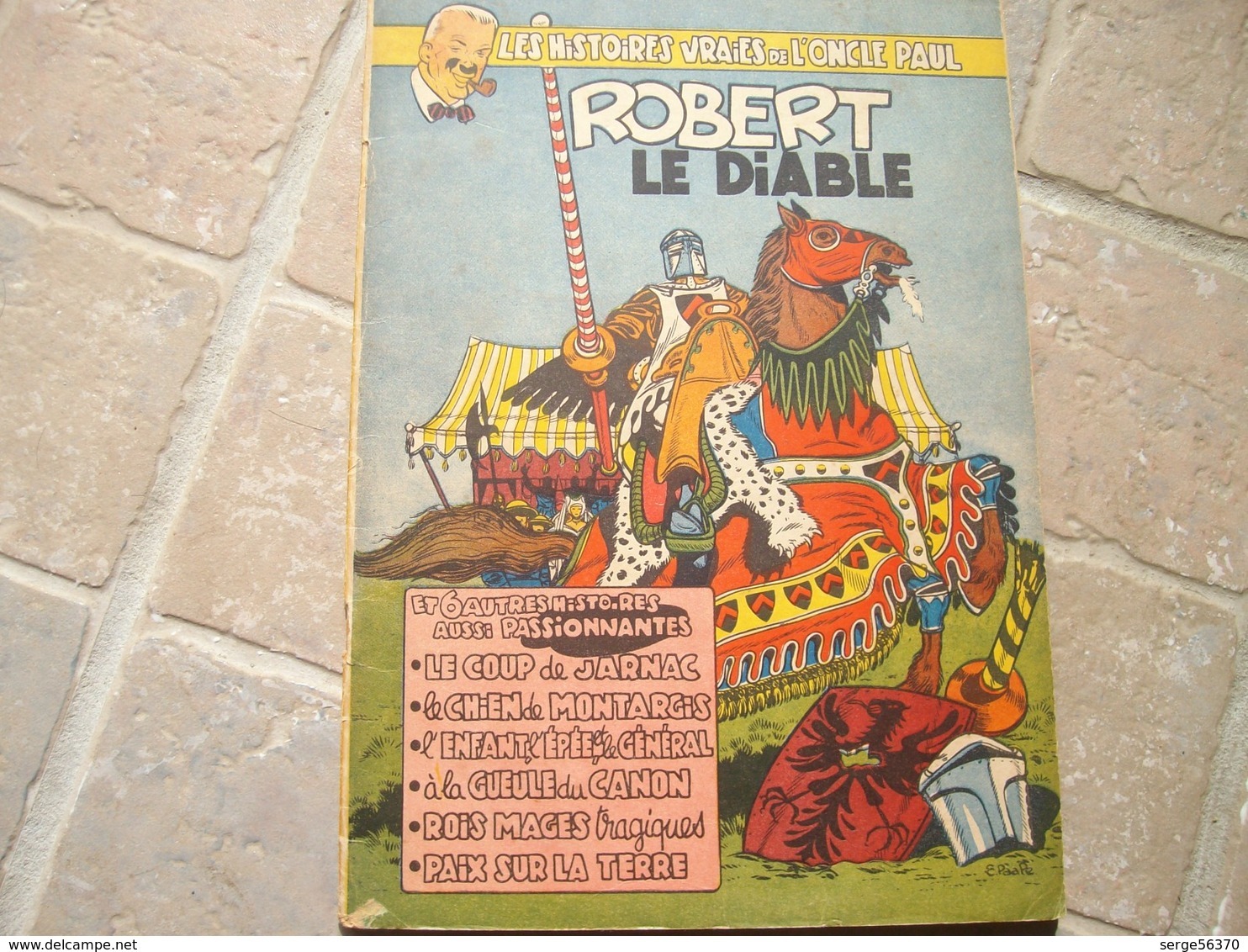 Paape Oncle Paul Robert Le Diable Dédicacé Signé Dessin Signature Spirou Tintin Belles Histoires Vraies - Opdrachten