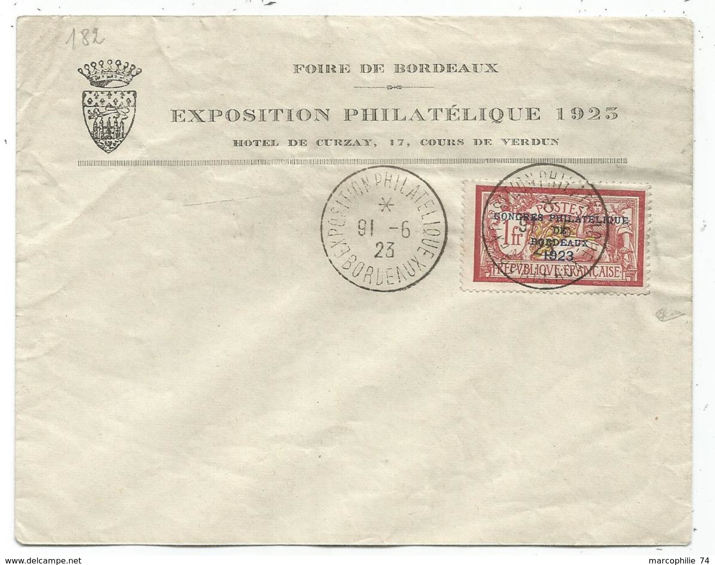 N° 182 LETTRE CONCORDANTE EXPO PHILATELIQUE BORDEAUX 16.5.1923 SIGNATURE CALVES - 1921-1960: Période Moderne