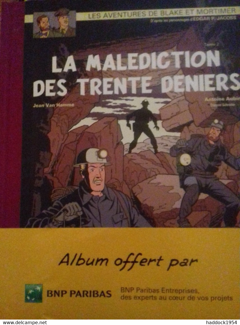 La Malédiction Des Trente Deniers Les 2 Tomes JEAN VAN HAMME RENE STERNE éditions Blake Et Mortimer 2009-2010 - Blake Et Mortimer