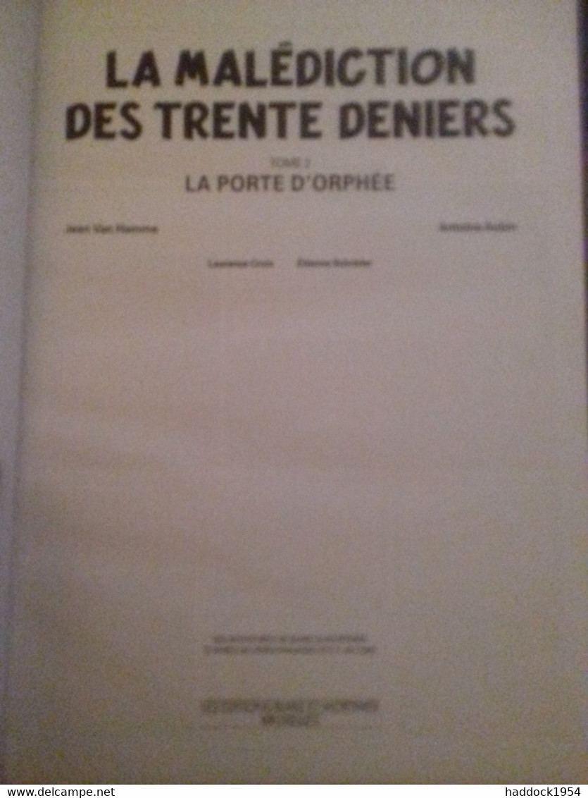 la malédiction des trente deniers les 2 tomes JEAN VAN HAMME RENE STERNE éditions blake et mortimer 2009-2010