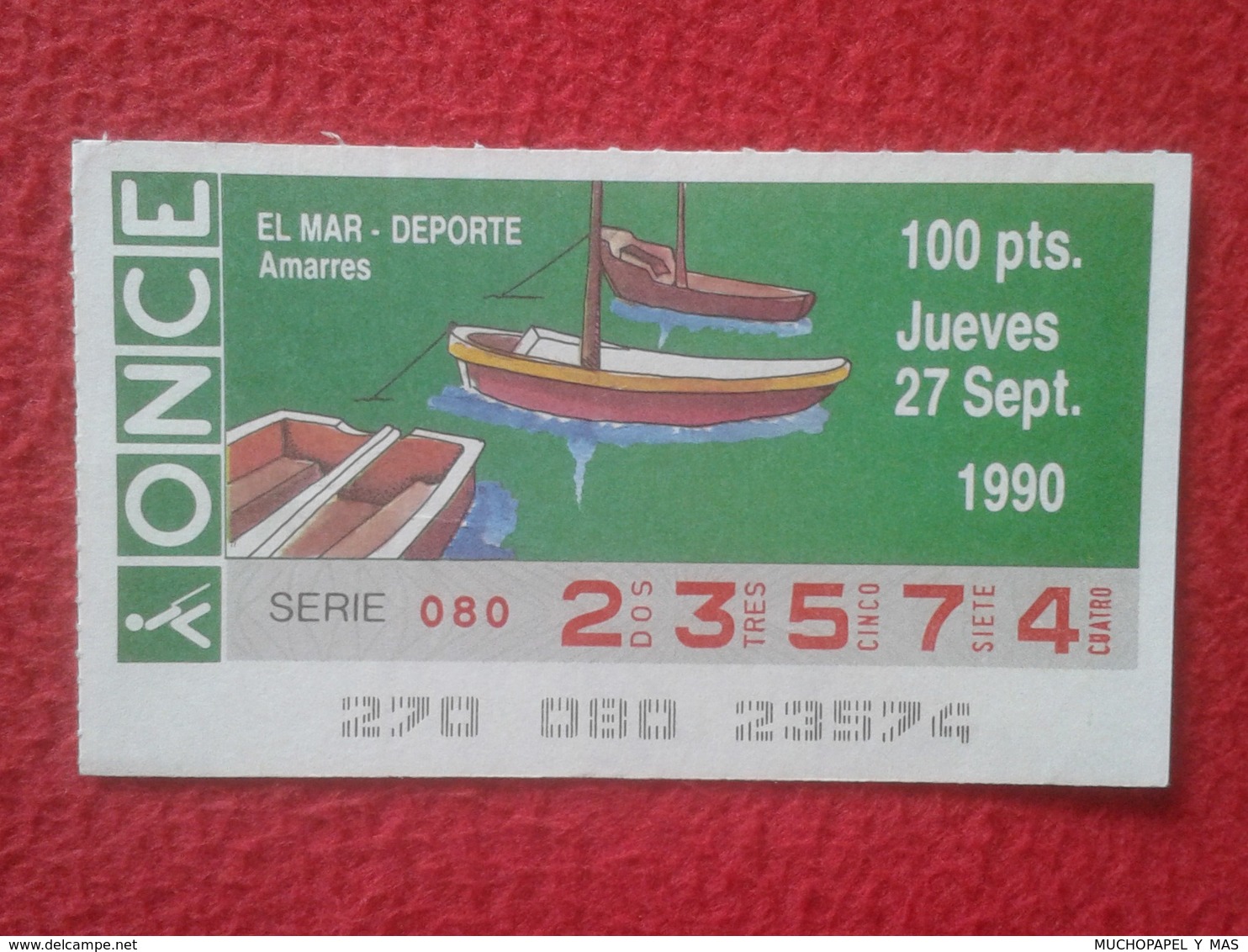 CUPÓN DE ONCE SPANISH LOTERY CIEGOS SPAIN ESPAÑA LOTERÍA BLIND 1990 EL MAR THE SEA LA MER AMARRES BOAT MOORING MOORGINS - Billetes De Lotería