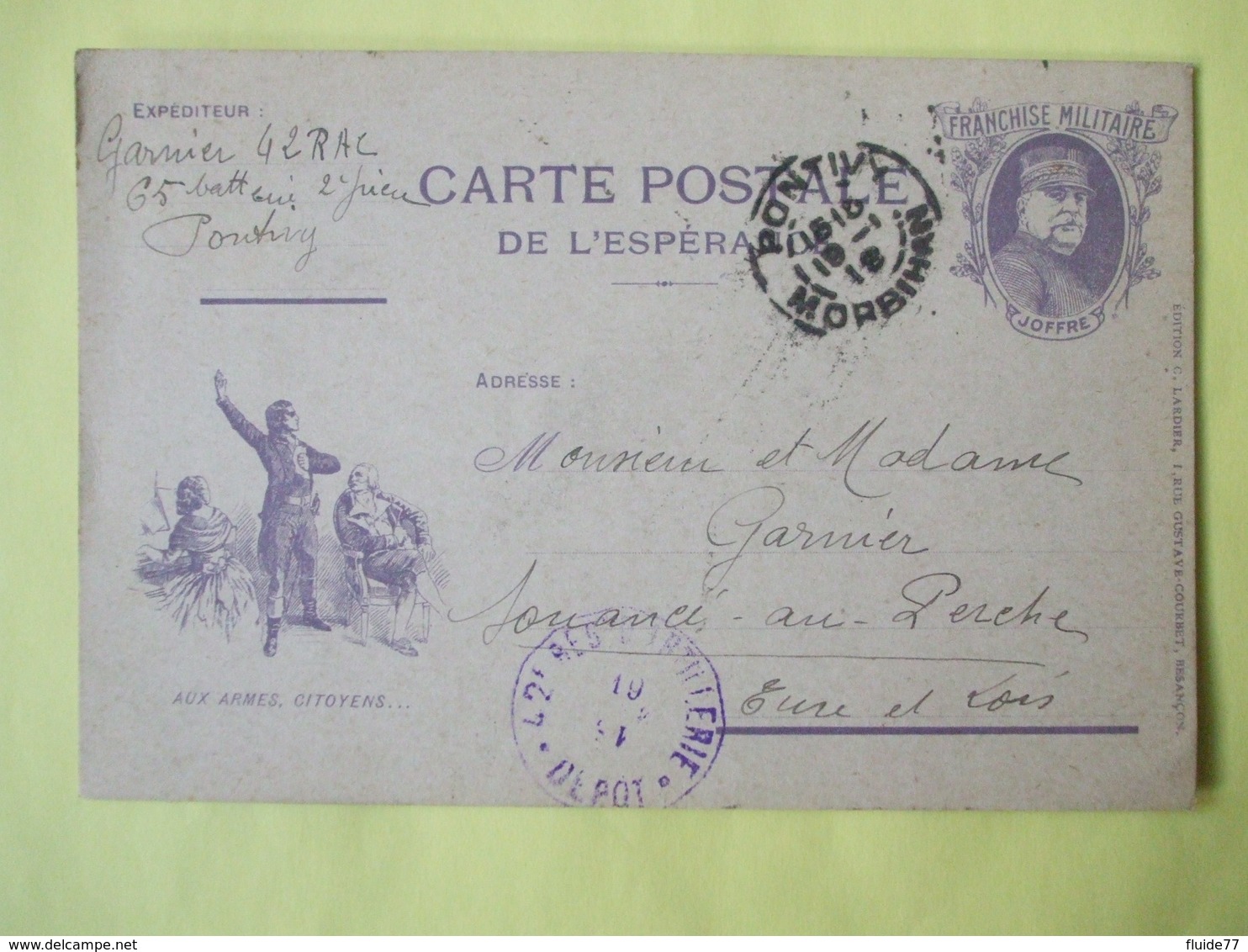 @ Carte Postale De L'espérance , Joffre - Aux Armes Citoyens - ,franchise Militaire-1918, 42 RAC @ - Guerre 1914-18