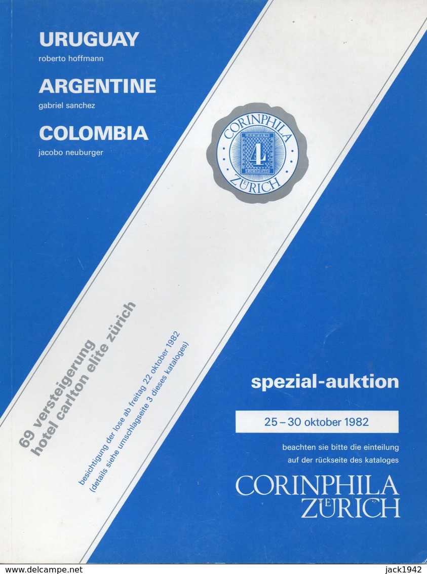 Uruguay, Argentine, Colombia - Corinphila 1982 - Catalogues De Maisons De Vente