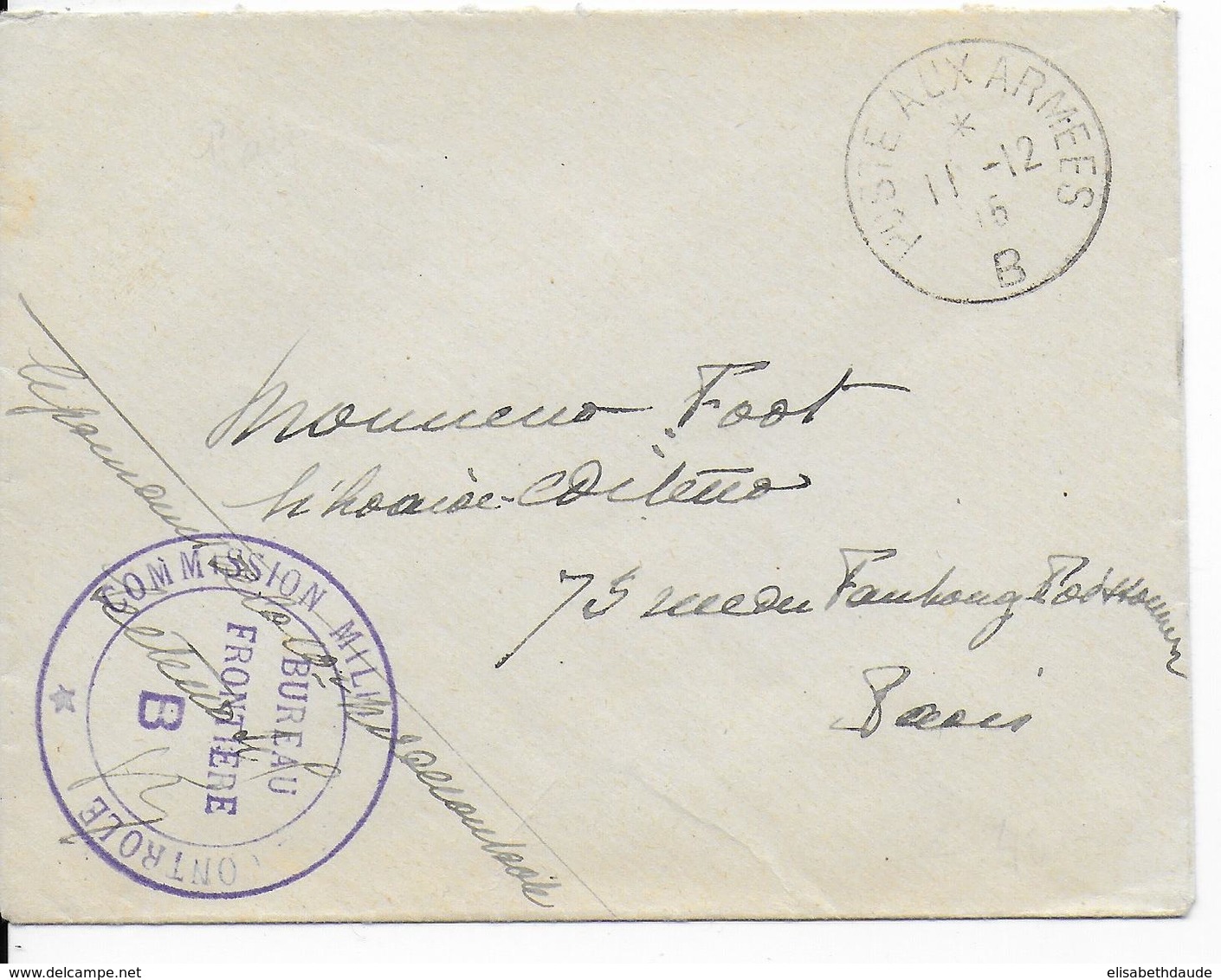 1915 - BUREAU FRONTIERE B - GRAY (HAUTE SAONE) - ENVELOPPE FM Avec RARE CENSURE Du BUREAU FRONTIERE => PARIS - Guerre De 1914-18