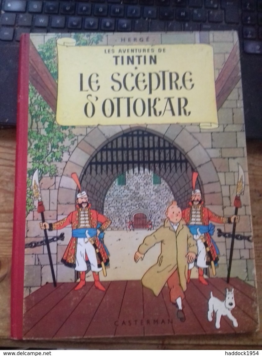Le Sceptre D'ottokar HERGE Casteman 1956 - Hergé