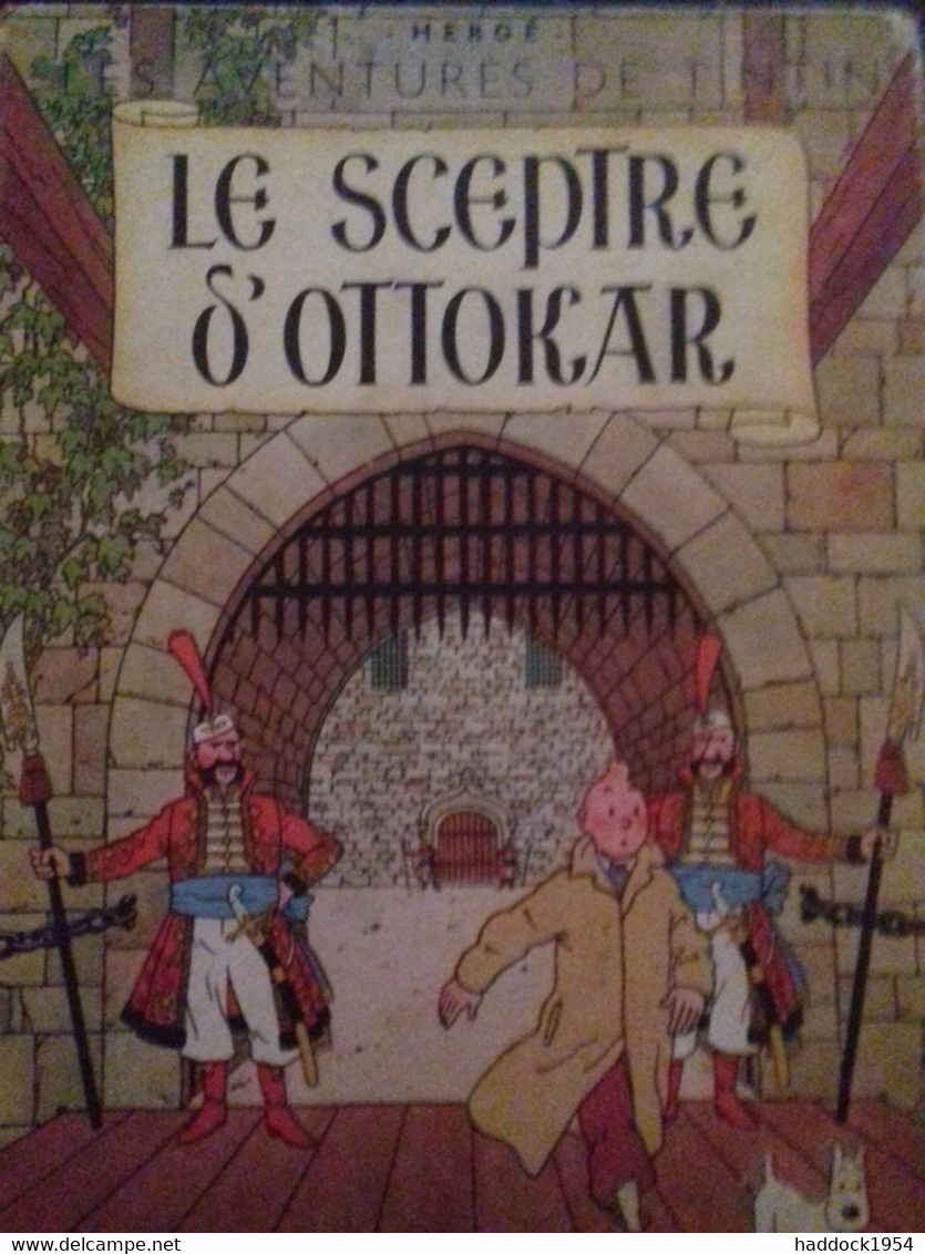 Le Sceptre D'ottokar HERGE Casteman 1947 - Hergé