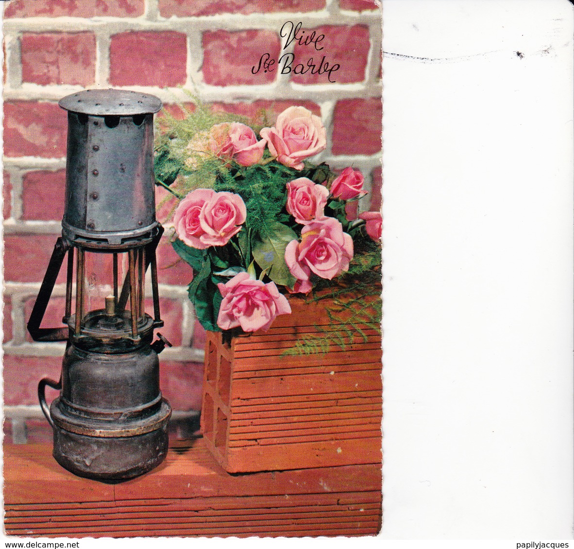 CP.Sainte Barbe.Lampe De Mineur.Roses Maçonnerie - Andere & Zonder Classificatie