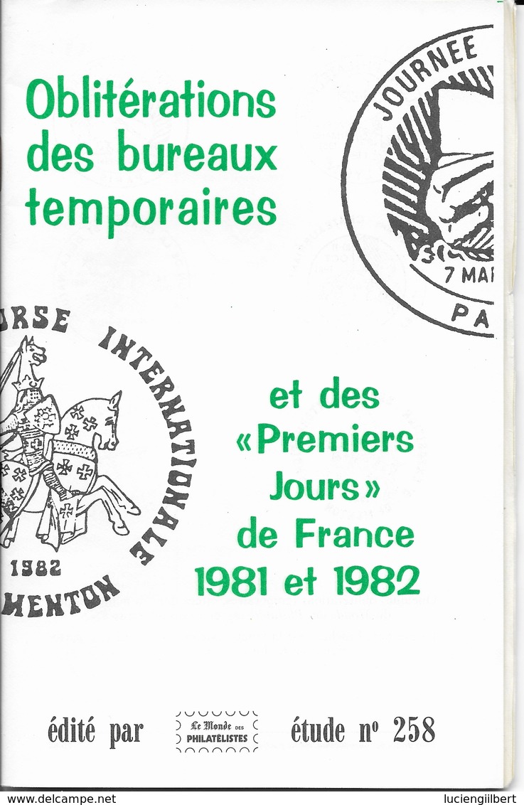 OBLITERATIONS TEMPORAIRES ET 1er JOUR DE FRANCE -  LES PHILATELISTES   -  ET COTATIONS  - 1981 / 1982 - Francia