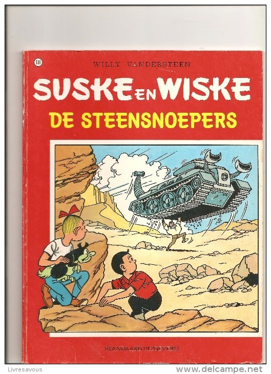 Suske En Wiske De Steensnoepers N°130 Par Willy Vandersteen Editions Standaard Uitgeverij De 1980 - Suske & Wiske