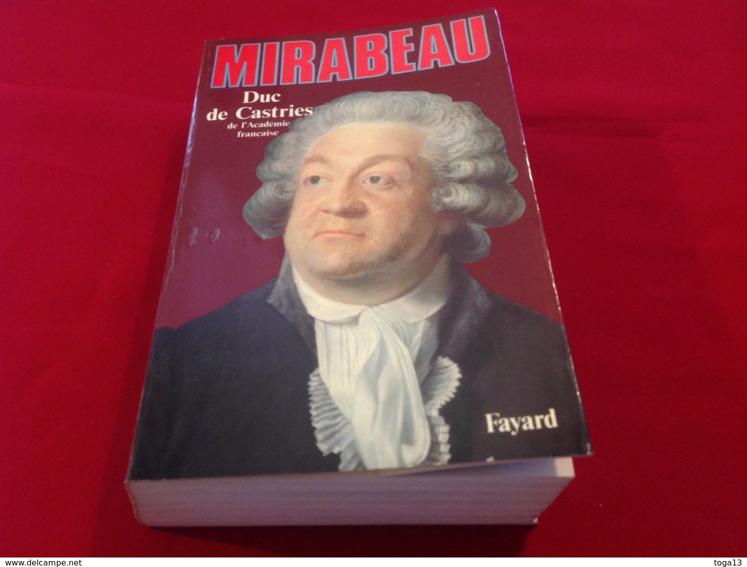 1986, MIRABEAU PAR DUC DE CASTRIES, ÉDITIONS FAYARD - History