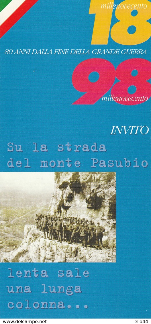 Militari - Guerra 1915-18 - Monte Pasubio '98 - 80 Anni Dalla Fine Della Grande Guerra - - Guerra 1914-18