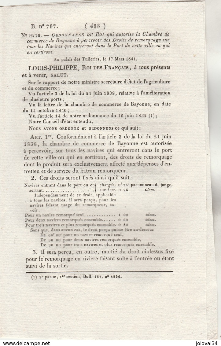 Bulletin Des Lois 797 De 1841 - Droits Remorquage Sur Navires Entrant Dans Bayonne Basses Pyrénées - Décrets & Lois