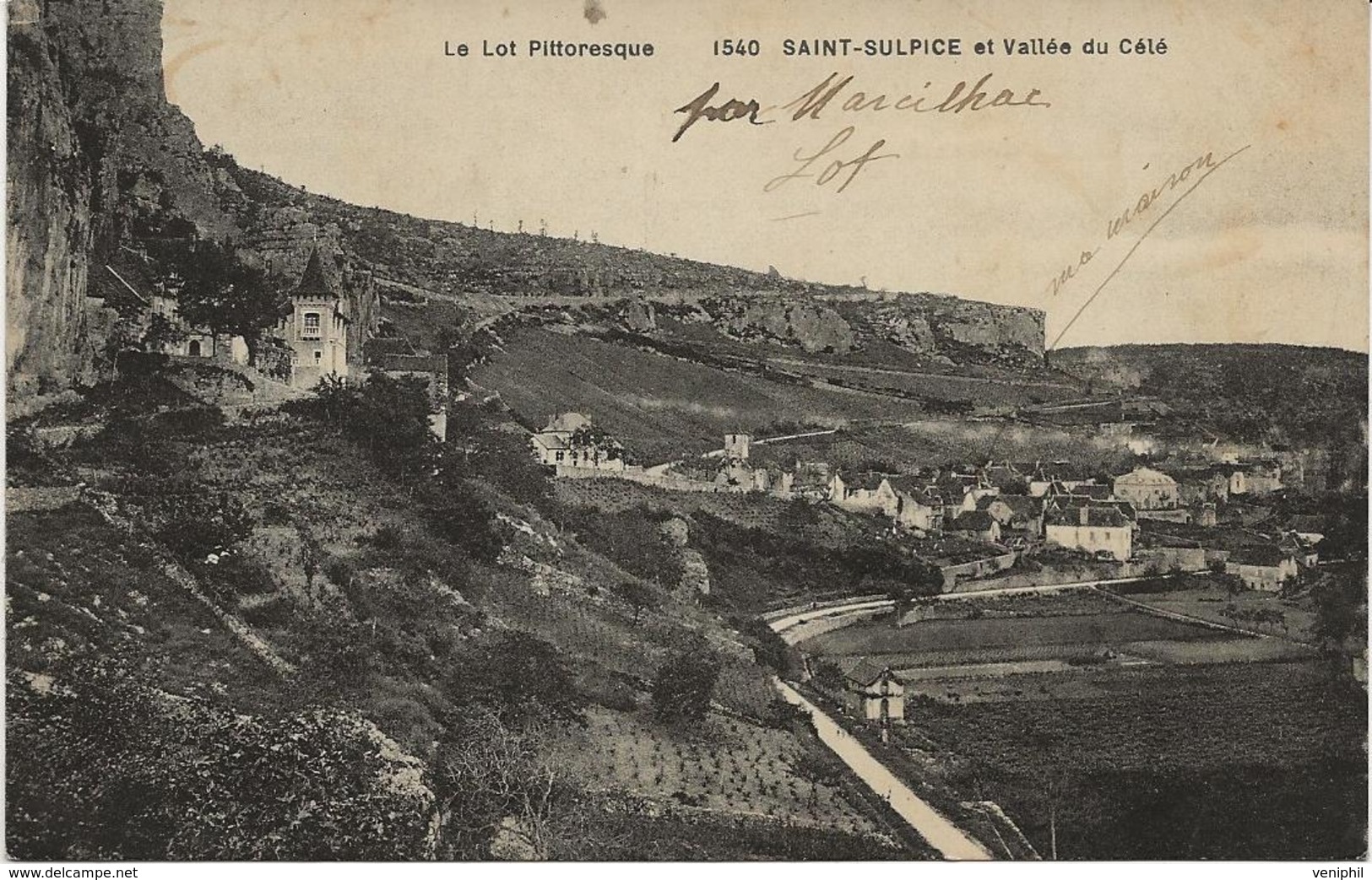 SAINT - SULPICE  ET VALLEE DU CELE  -LOT -ANNEE 1931 - Other & Unclassified