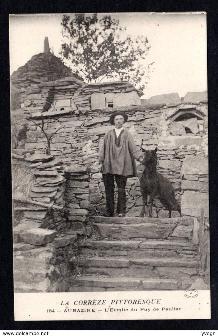 - RARE - 184 - AUBAZINE   ( Corrèze)  L'Ermite Du Puy De Pauliac - Autres & Non Classés