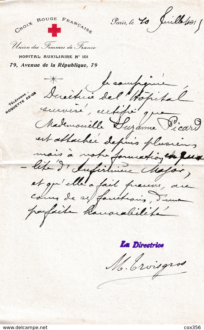 Document Croix Rouge Française Union Des Femmes De France Juillet 1915 . Infirmière Major Hôpital Auxiliaire 101 - Documents