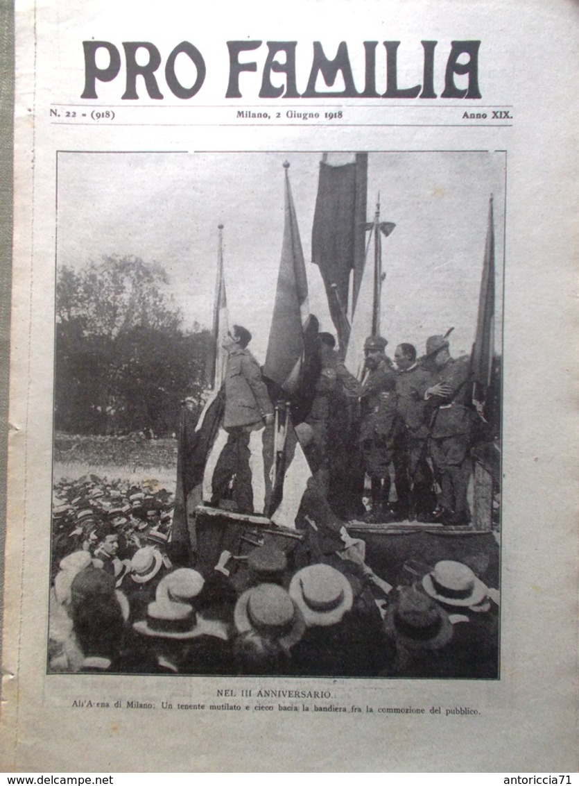 Pro Familia Del 2 Giugno 1918 WW1 Arena Di Milano Insetti Margherita Baudrillart - Guerra 1914-18