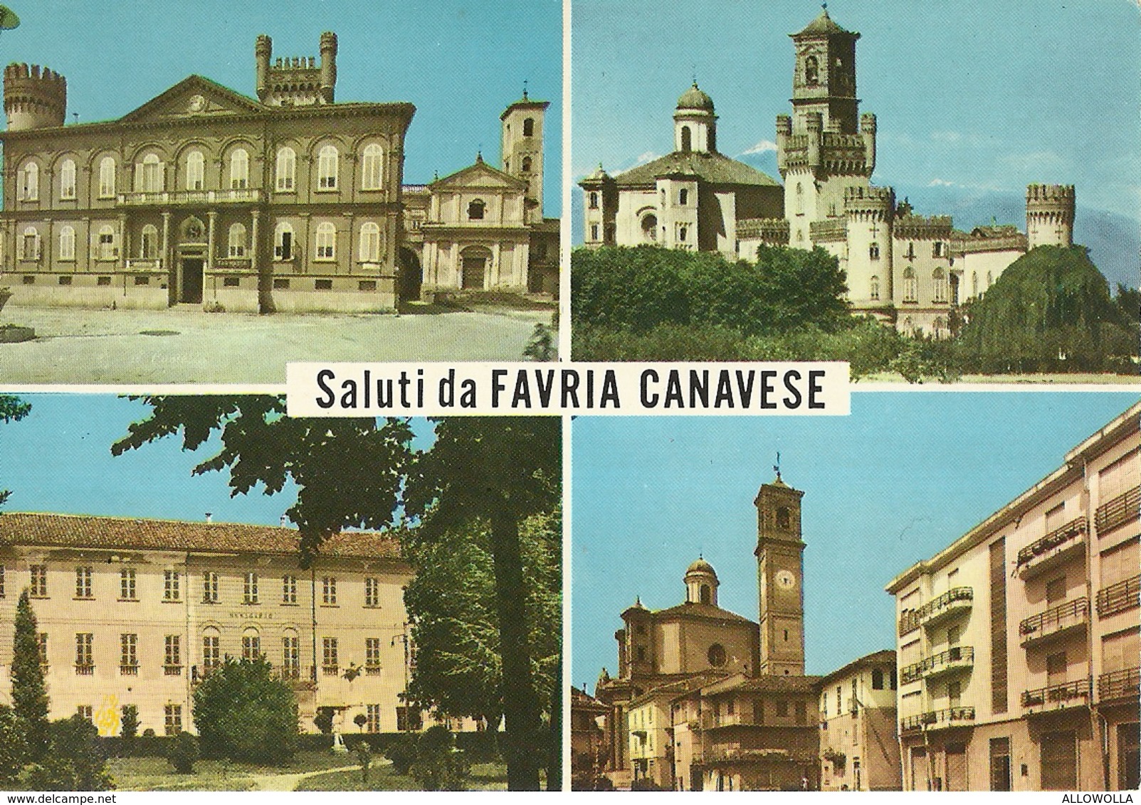 6437 " SALUTI DA FAVRIA CANAVESE "- CART. POST. ORIG. NON SPEDITA - Saluti Da.../ Gruss Aus...