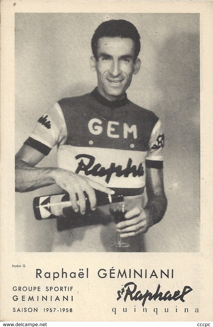 Carte Cyclisme Raphaël Géminiani Et Publicité St-Raphael Quinquina - Ciclismo