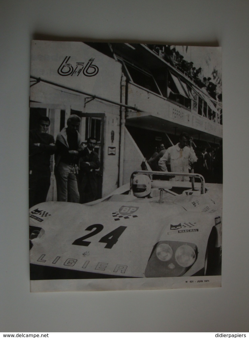 Revue Inter Entreprise Michelin,génie Civil à Fos-sur-Mer,le Pneu ZX,une Ligier En Couverture,24 Heures Du Mans 1971 - Auto