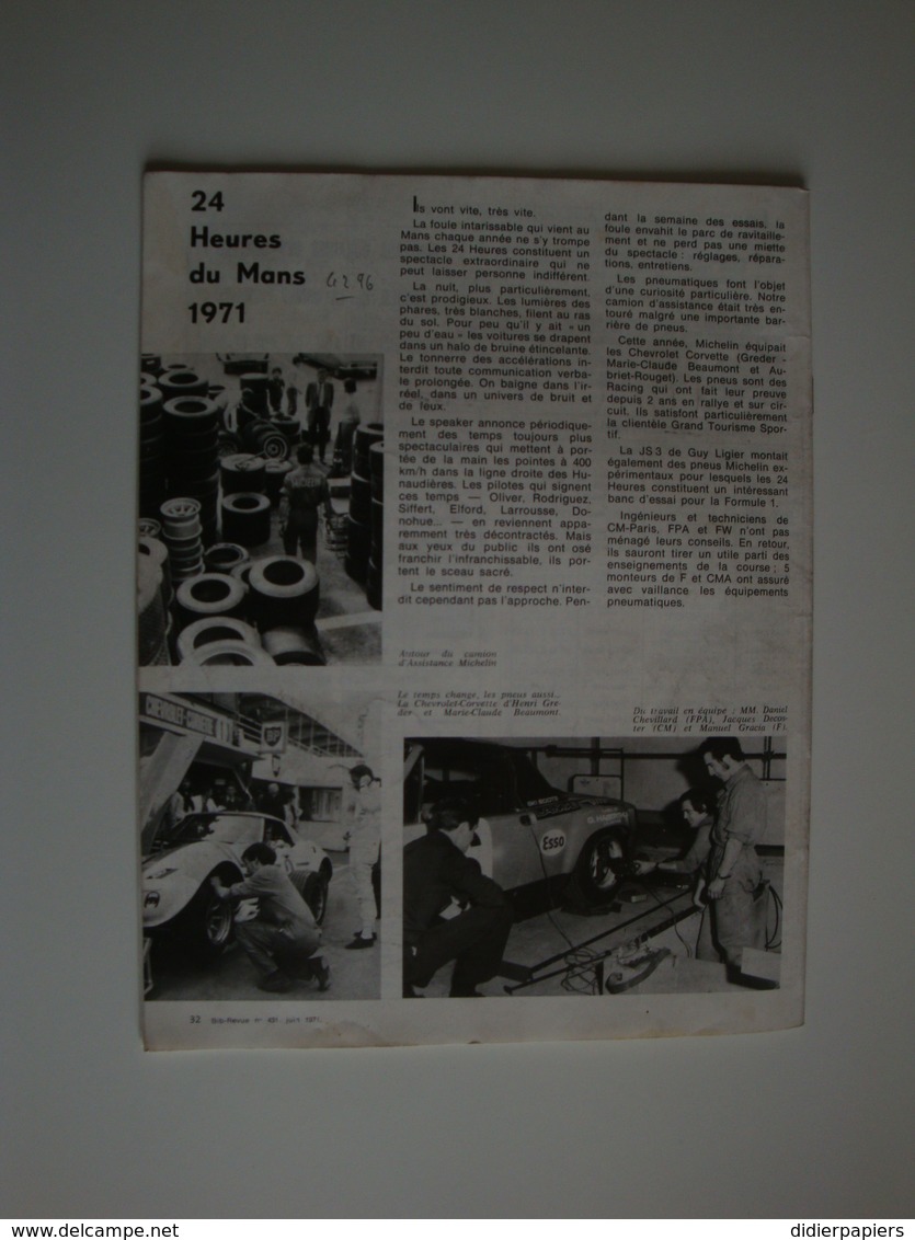 Revue Inter Entreprise Michelin,génie Civil à Fos-sur-Mer,le Pneu ZX,une Ligier En Couverture,24 Heures Du Mans 1971 - Auto