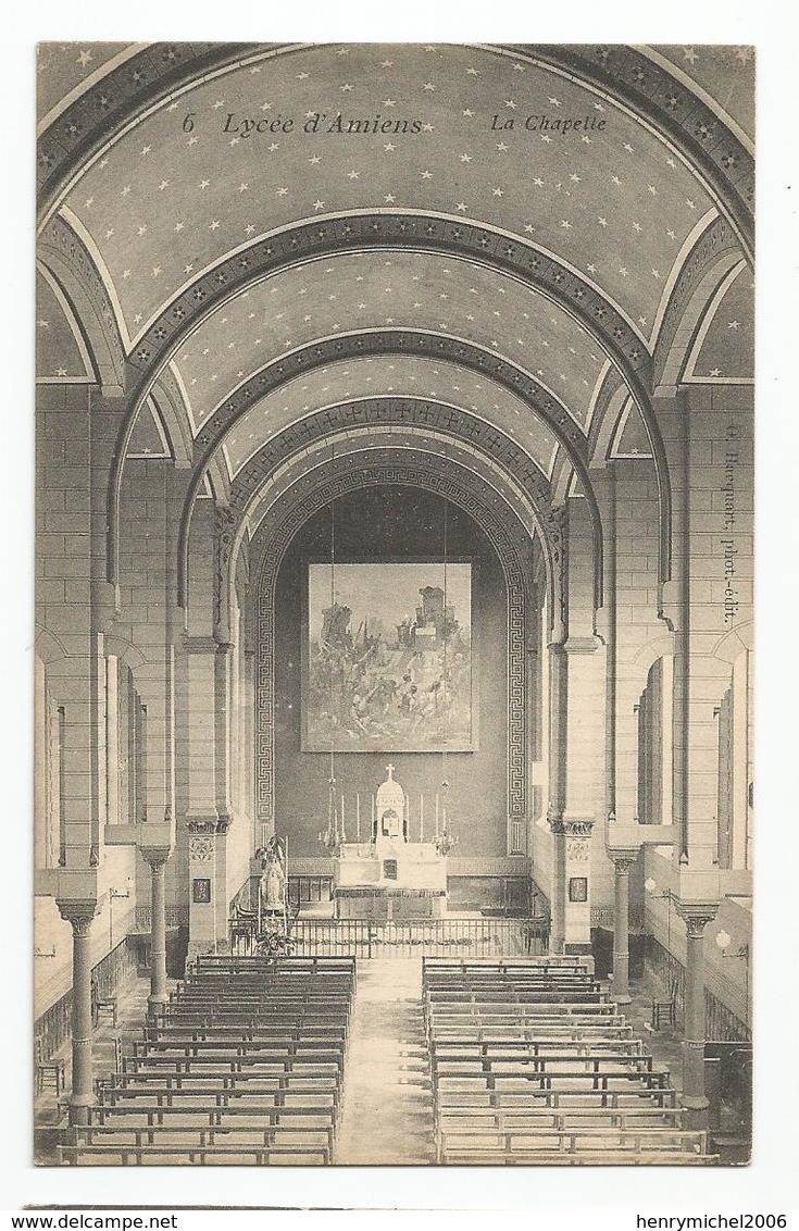 80 Somme Lycée D'amiens La Chapelle Ed Hacquart - Amiens