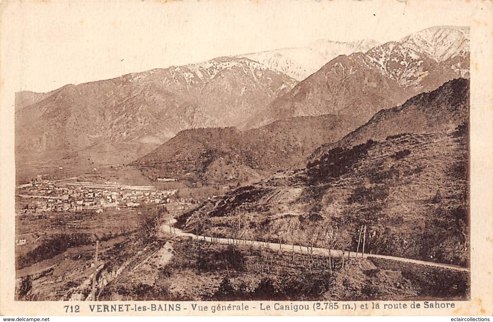 Vernet Les Bains          66           Vue Générale. Le Canigou Et La Route De Sahore         (voir Scan) - Autres & Non Classés