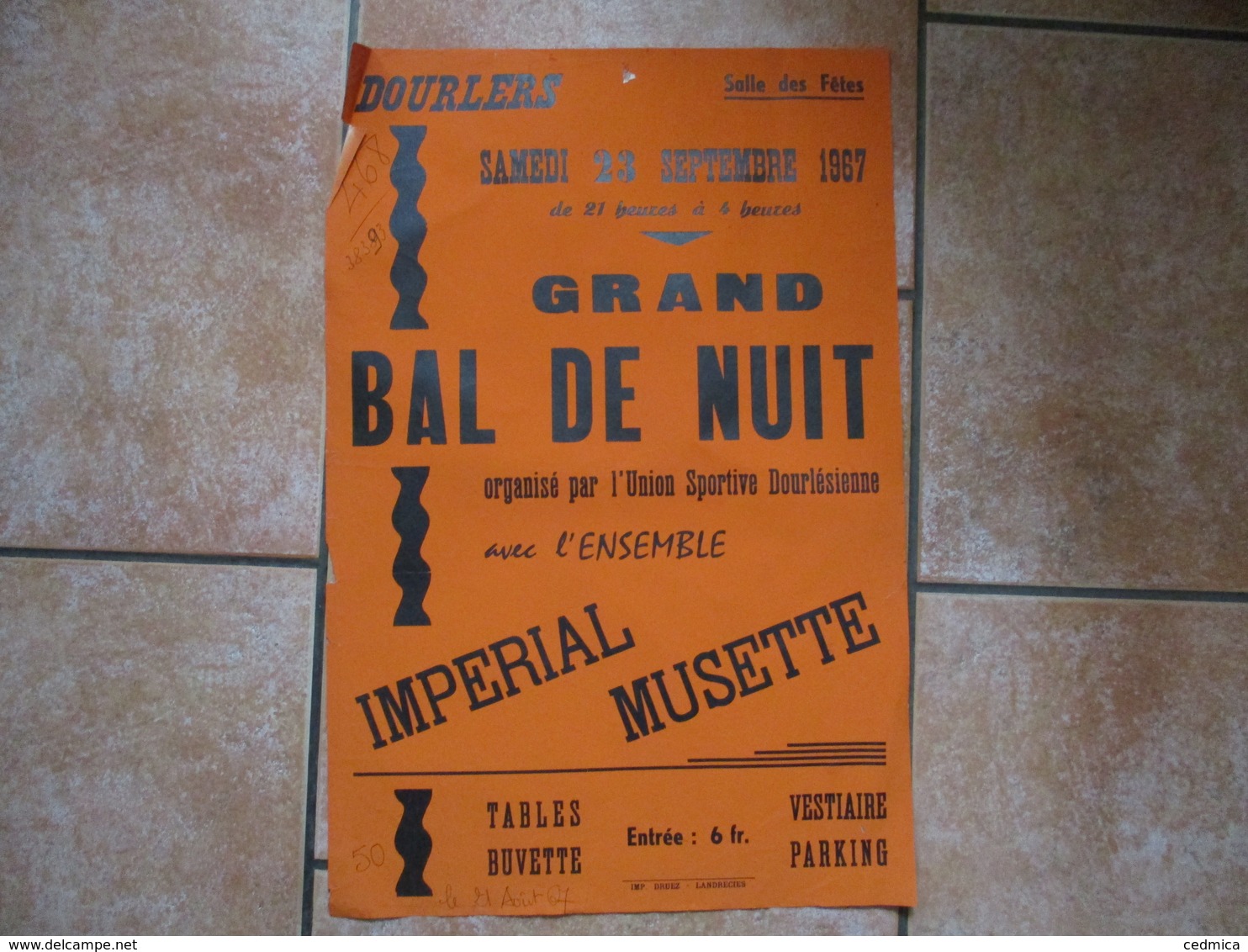 DOURLERS SAMEDI 23 SEPTEMBRE 1967 GRAND BAL DE NUIT UNION SPORTIVE DOURLESIENNE AVEC ENSEMBLE IMPERIAL MUSETTE 60cm/40cm - Affiches