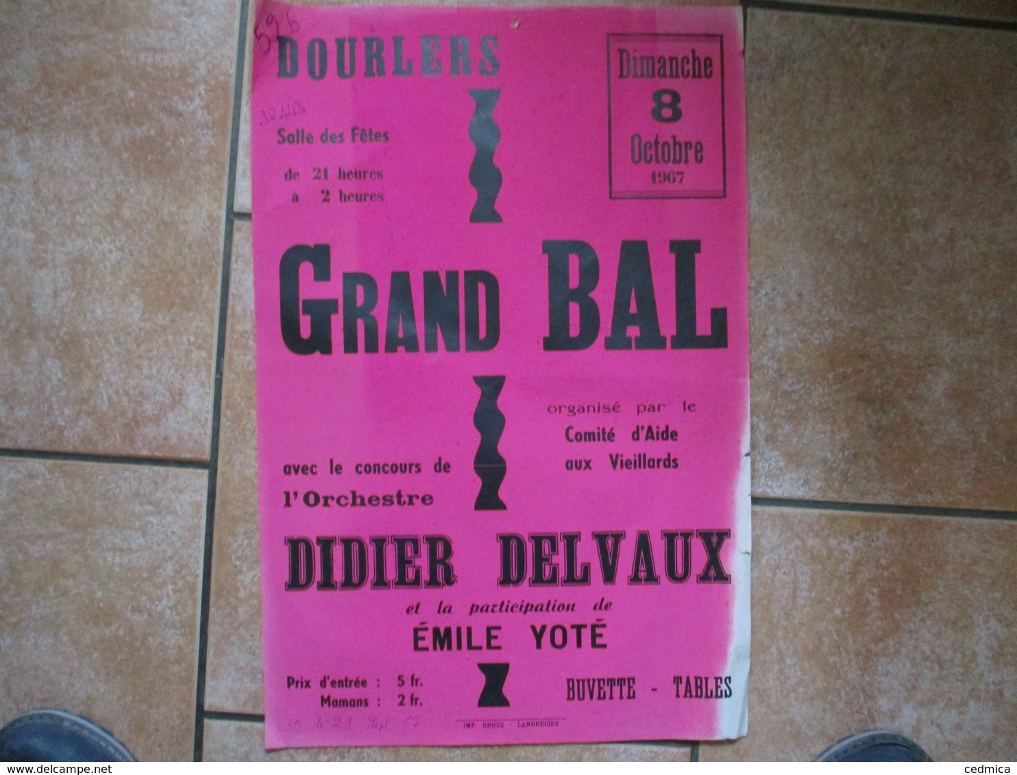 DOURLERS DIMANCHE 8 OCTOBRE 1967 GRAND BAL  COMITE D'AIDE AUX VIEILLARDS  AVEC L'ORCHESTRE DIDIER DELVAUX 60cm/40cm - Affiches