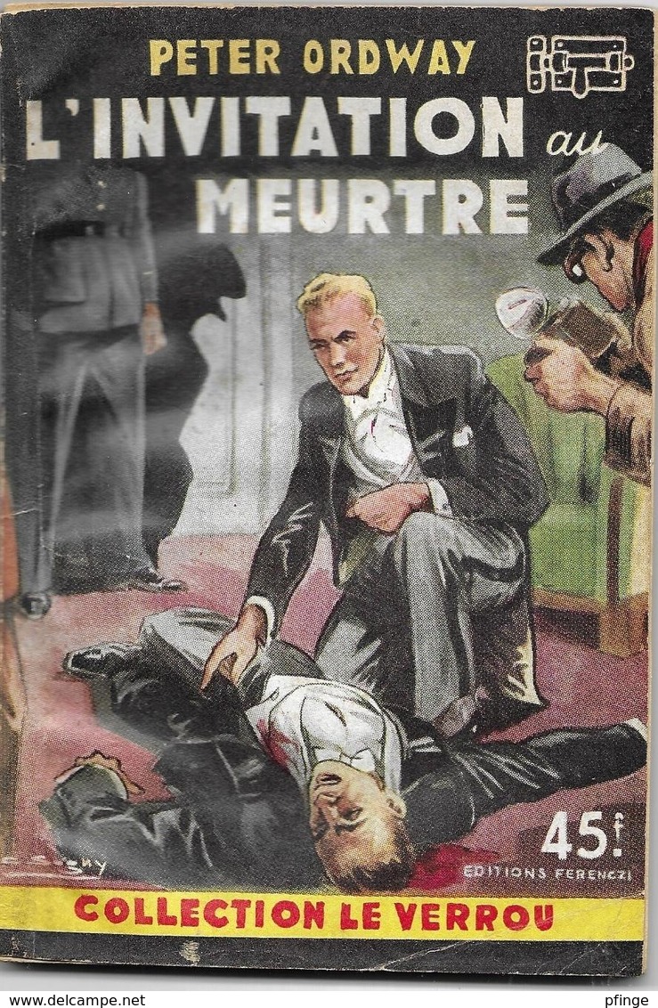 L'invitation Au Meurtre Par Peter Ordway - Le Verrou°85 - Ferenczi (illustration : Sogny ) - Ferenczi