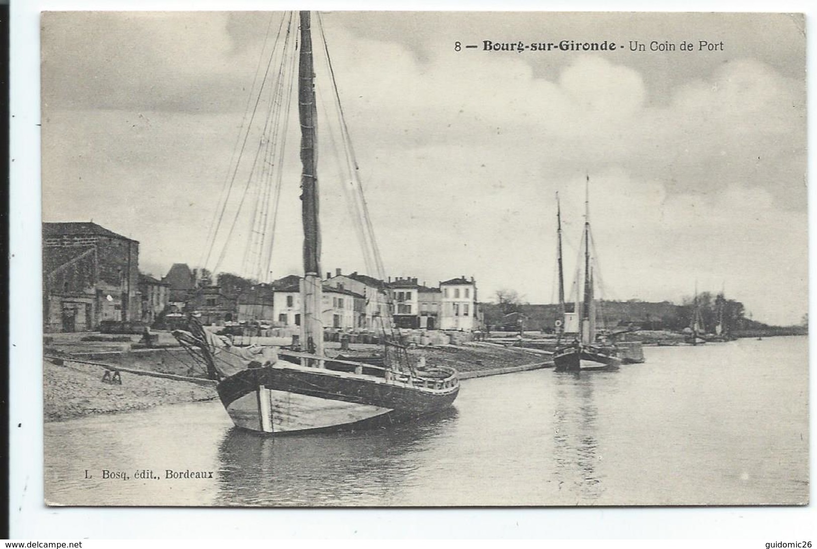 Bourg Sur Gironde Un Coin Du Port - Autres & Non Classés