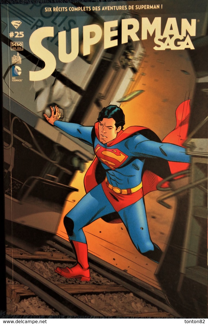 SUPERMAN SAGA - 25 - Urban Comics - ( Janvier 2016 ) . - Superman
