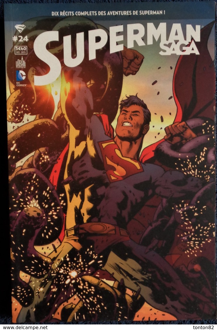 SUPERMAN SAGA - 24 - Urban Comics - ( Décembre 2015 ) . - Superman