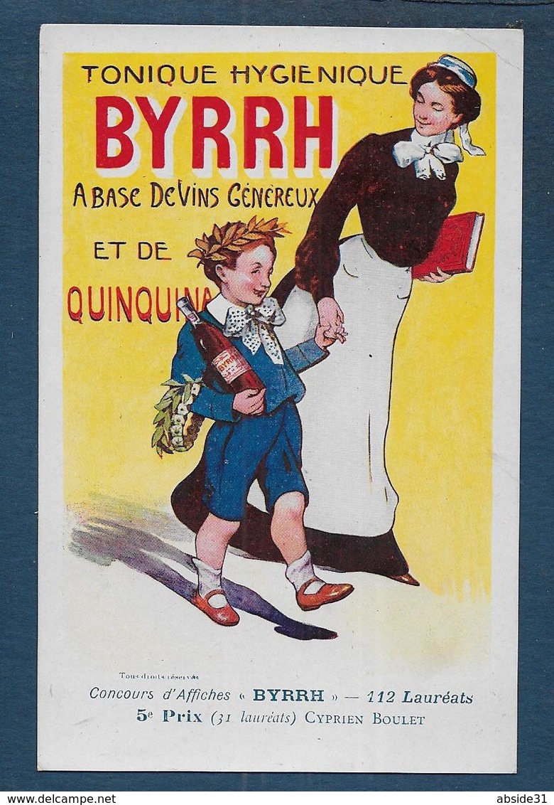 Concours  " BYRRH "  - Cyprien BOULET - ( Carte Authentique Pas Repro ) - Altri & Non Classificati