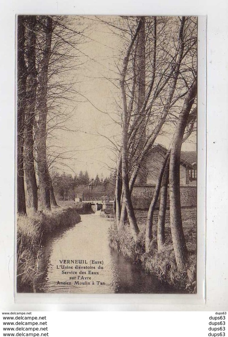 VERNEUIL - L'Usine élévatoire Du Service Des Eaux - Ancien Moulin à Tan - Très Bon état - Verneuil-sur-Avre