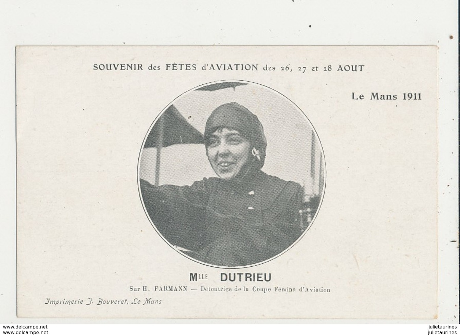 SOUVENIR DES FETES D AVIATION DES 26 AOUT LE MANS 1911 MLLE DUTRIEU CPA BON ETAT - Aviateurs