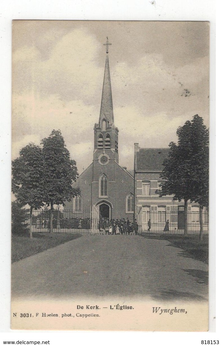 Wijnegem  Wyneghem  De Kerk - L'Eglise  N 3031, F Hoelen Phot, Cappellen - Wijnegem