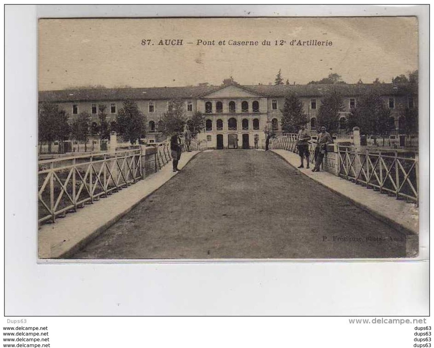 AUCH - Pont Et Caserne Du 12e D'Artillerie - Très Bon état - Auch