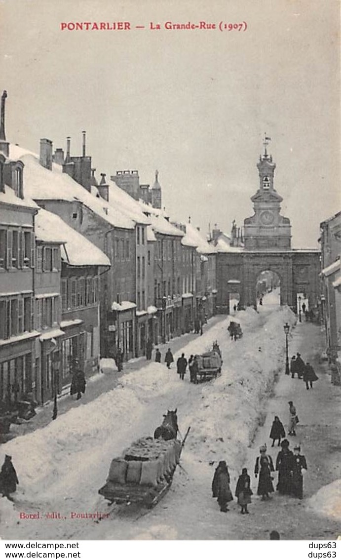 PONTARLIER - La Grande Rue (1907) - Très Bon état - Pontarlier