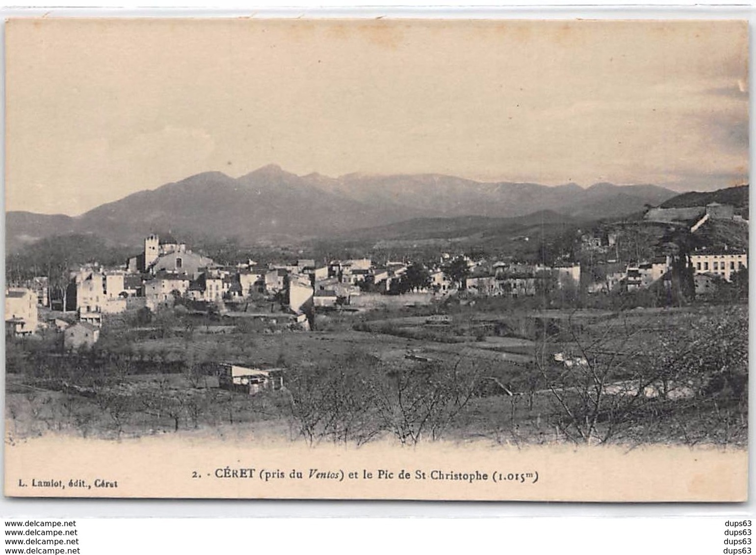 CERET Pris Du Ventos Et Le Pic De Saint Christophe - Très Bon état - Ceret