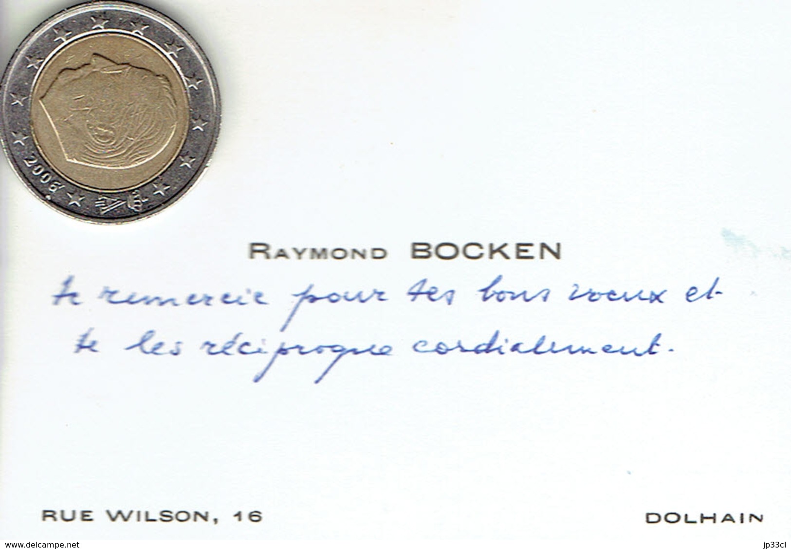 Carte De Visite Autographe De Raymond Bocken, Rue Wilson, Dolhain (vers 1965) - Visiting Cards