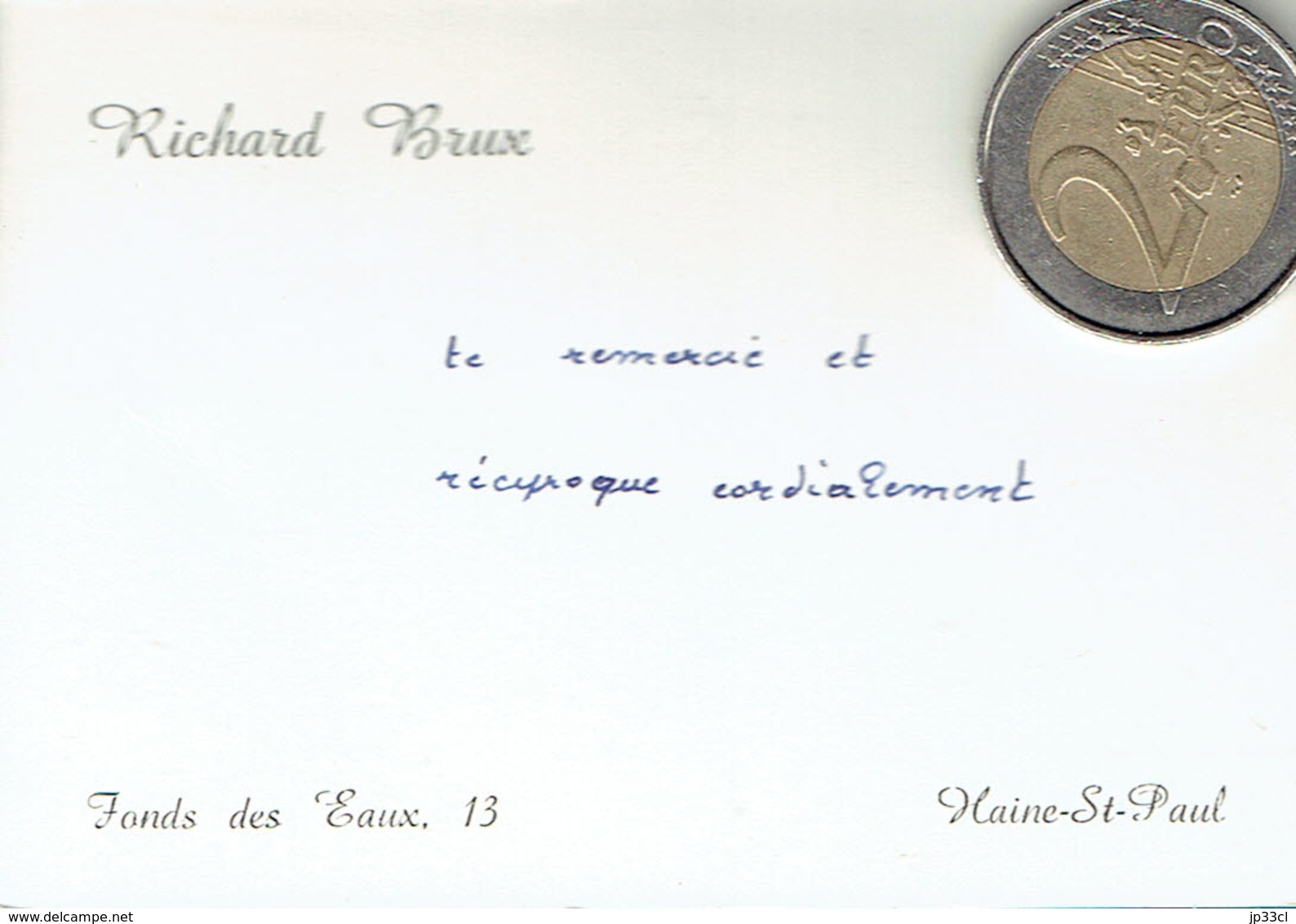 Ancienne Carte De Visite Autographe De Richard Brux, Fonds Des Eaux, Haine-Saint-Paul (vers 1965) - Visitenkarten