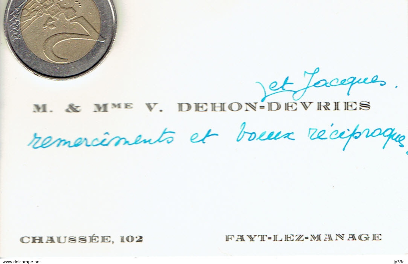 Ancienne Carte De Visite Autographe De M. Et Mme V. Dehon-Devries (et Jacques), Chaussée, Fayt (vers 1950) - Visitekaartjes