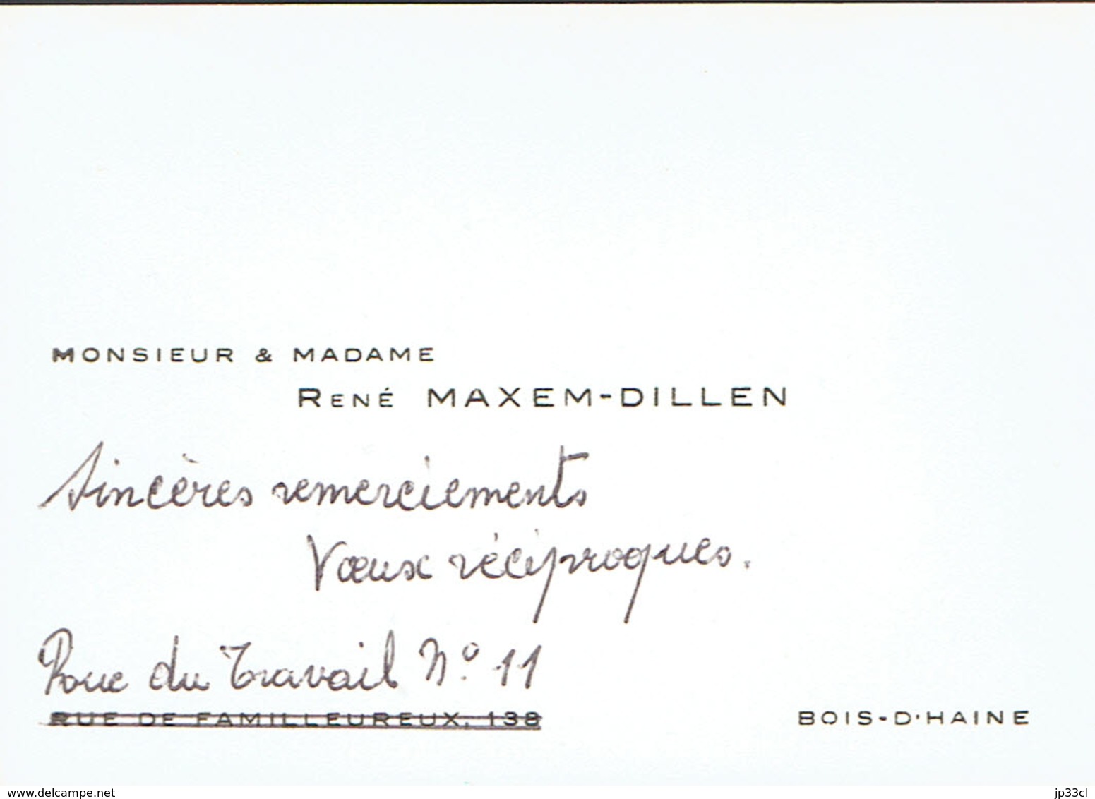 Ancienne Carte De Visite Autographe De M. Et Mme René Maxem-Dillen, Rue Du Travail, Bois-d'Haine (vers 1950) - Cartes De Visite