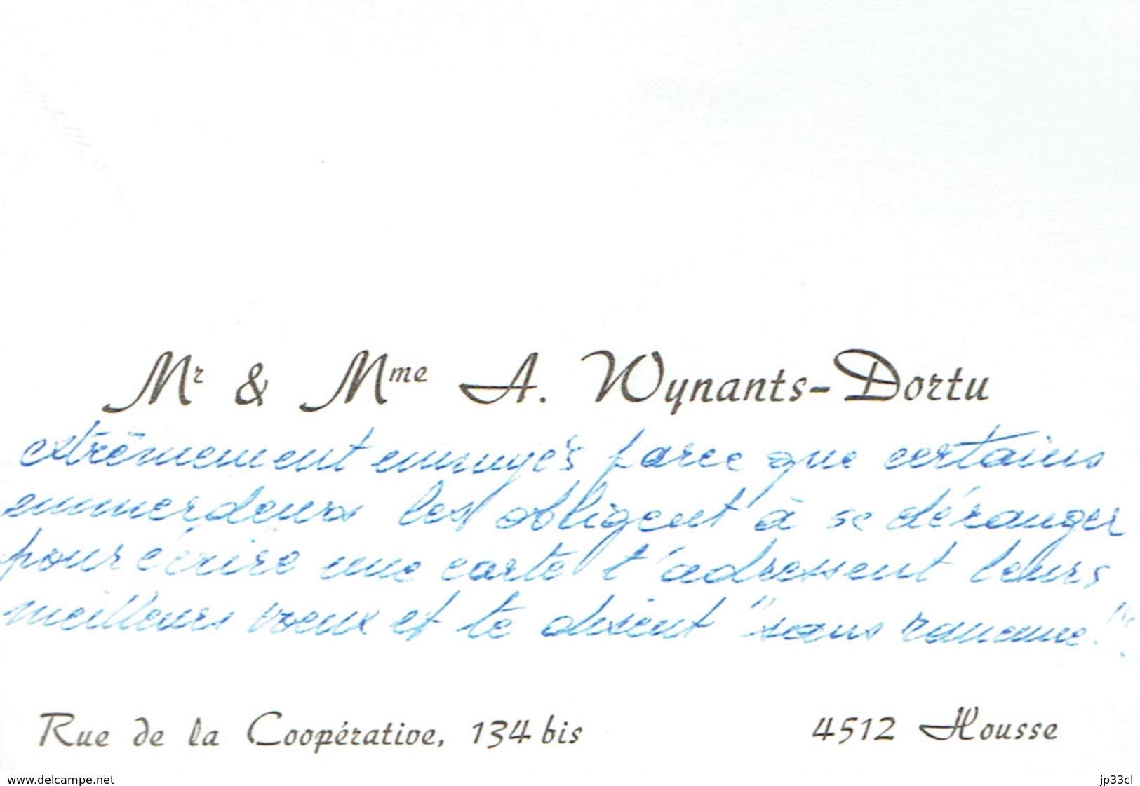 Ancienne Carte De Visite Autographe De M. Et Mme A. Wynants-Dortu, Rue De La Coopérative, Housse (vers 1967) - Visitekaartjes