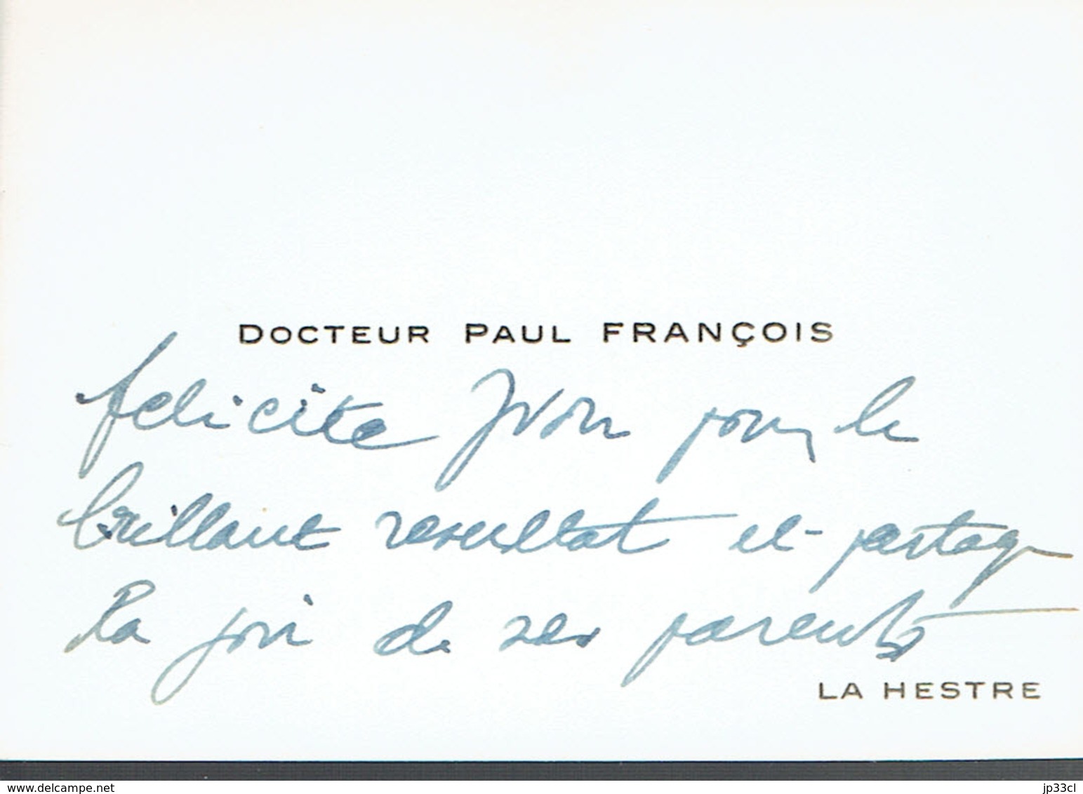 Ancienne Carte De Visite Autographe Du Docteur Paul François, La Hestre (vers 1968) - Visiting Cards