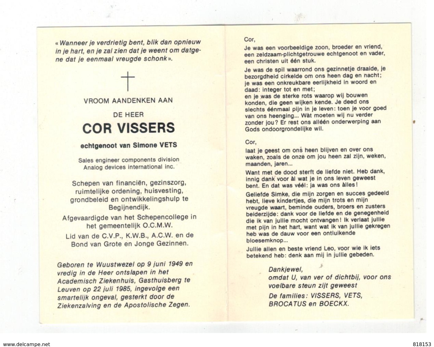 DP COR VISSERS Geboren Wuustwezel 1949 ,echtgen.v Simone VETS,verongelukt 1985 - Religion & Esotérisme