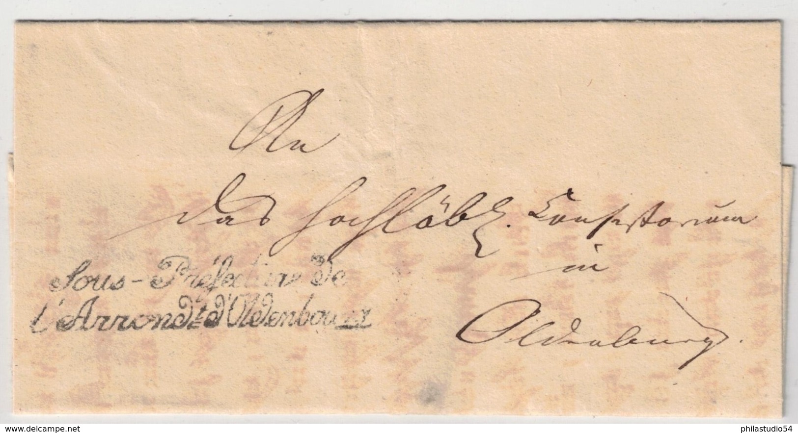 1812, Faltbriefhülle "Sous Praefecture De Arrondissement D ' Oldenbourg" - Prephilately