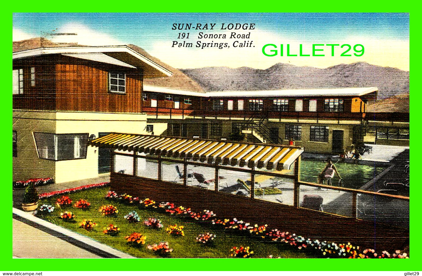 PALM SPRINGS, CA - SUN-RAY LODGE - TRAVEL IN 1952 -  PUB. BY ELMO M SELLERS - - Palm Springs