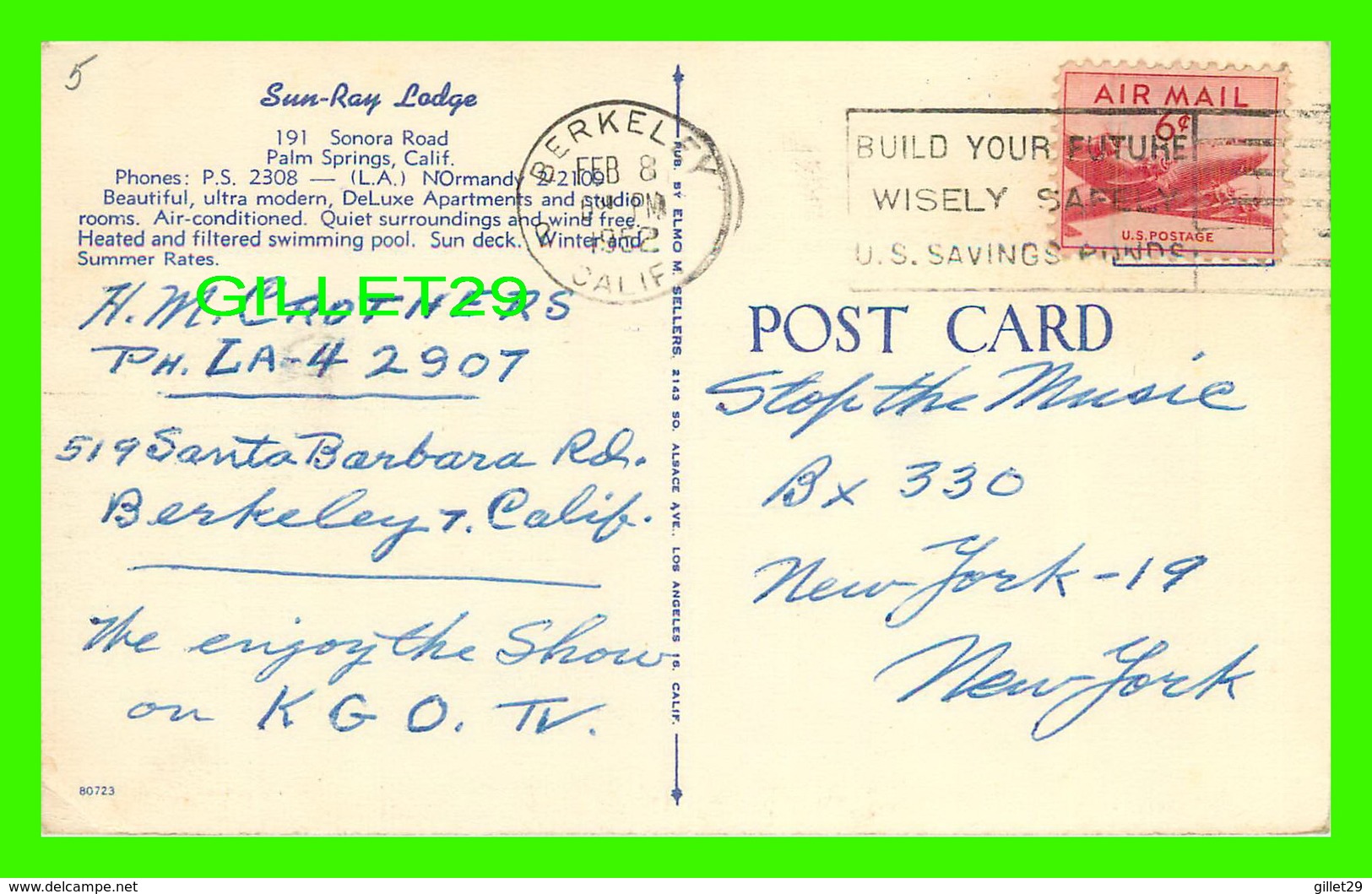 PALM SPRINGS, CA - SUN-RAY LODGE - TRAVEL IN 1952 -  PUB. BY ELMO M SELLERS - - Palm Springs