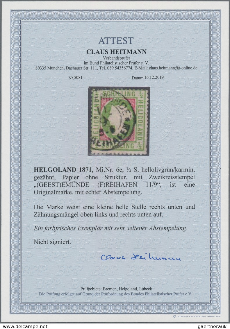 Helgoland - Marken Und Briefe: 1871, ½ S Hellolivgrün/karmin, Kopftype II, Entwertet Mit Dem Auf Hel - Héligoland